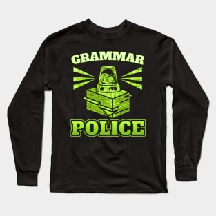 Grammar Police Officer Siren Light English Editor Long Sleeve T-Shirt